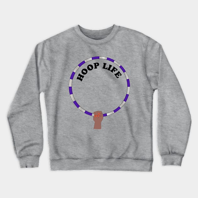 Hula hoop Hoop life Crewneck Sweatshirt by SarahLCY